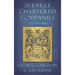 The Early Chartered Companies: (A.D. 1296-1858) (1896)