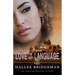 Love in Any Language: a prequel to the Love and Honor series
