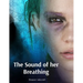 The Sound of her Breathing