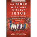 The Bible with and Without Jesus - Participant Guide: How Jews and Christians Read the Same Stories Differently