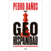 Geohispanidad: La Potencia Hispana En El Nuevo Orden Geopolítico / Geohispanicity