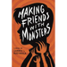 Making Friends With Monsters