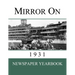 Mirror On 1931: Newspaper Yearbook containing 120 front pages from 1931 - Unique birthday gift / present idea.