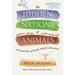 The Hidden Nations of Animals: A Grand Tour of Earth's Wild Civilizations