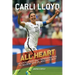 All Heart: My Dedication and Determination to Become One of Soccer's Best