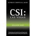 Ultimate Unofficial Csi Las Vegas Season One Guide: Crime Scene Investigation Las Vegas Season 1 Unofficial Guide