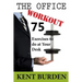 The Office Workout: 75 Exercises to do at Your Desk
