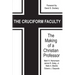 The Cruciform Faculty: The Making of a Christian Professor(HC)