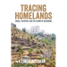 Tracing Homelands: Israel, Palestine, and the Claims of Belonging