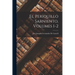 El Periquillo Sarniento, Volumes 1-2