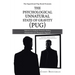 The Superficial Play Book Presents The Psychological Unnatural State Of Gravity (PUG): Welcome to a Guide for Productive Healing Characteristics of a