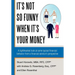 It's Not So Funny When It's Your Money: A Lighthearted Look at Some Typical Financial Behavior from a Financial Advisor's Perspective