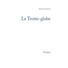 Le trotte-globe
