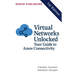 Virtual Networks Unlocked: Your Guide to Azure Connectivity
