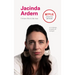 Jacinda Ardern: On Kindness, Empathu, and Strength