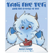 Yani the Yeti: and the Power of Yet