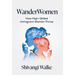 WanderWomen: How High-Skilled Immigrant Women Thrive