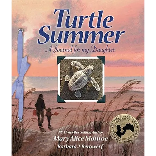 Turtle Summer: A Journal for My Daughter