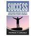 Success: Understanding Inadequacy And How To Overcome Tose Feelings Of Inadequacy