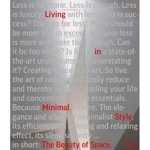The Beauty of Space: Living in Minimal Style