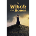 The Witch of the Bones