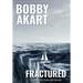 Fractured