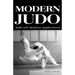 Modern Judo: With Self-Defence Applications