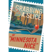 Grabbing A Slice Of "Minnesota Nice"