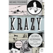 Krazy: George Herriman, a Life in Black and White