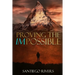 Proving the Impossible: It all starts with you