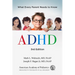 ADHD: What Every Parent Needs to Know