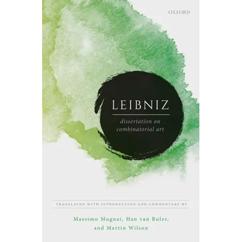 Leibniz: Dissertation on Combinatorial Art
