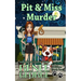 Pit and Miss Murder