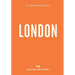 An Opinionated Guide to London
