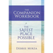The Safest Place Possible Companion Workbook