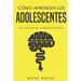 Cómo aprenden los adolescentes: El cerebro adolescente: (Neuroeducación de bolsillo)