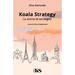 Koala Strategy - La storia di un sogno