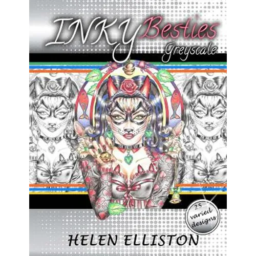 Inky Besties Greyscale: Grayscale coloring book