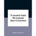 The International standard Bible encyclopaedia (Volume II) Clement-Heresh
