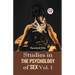 Studies In The Psychology Of Sex Vol. 1