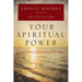 Your Spiritual Power: A Collection of Inspirational Writings