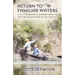 Return to Familiar Waters: A Fly Fisherman's Journey Back to the Troubled River of His Youth