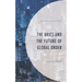 The Brics and the Future of Global Order