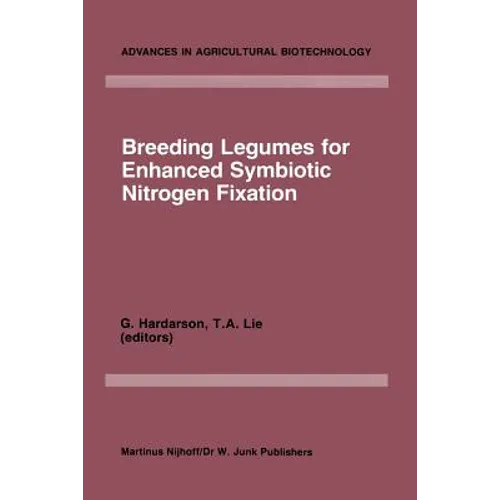 Breeding Legumes for Enhanced Symbiotic Nitrogen Fixation: Proceedings of an Fao/IAEA Consultants' Meeting, Held in Vienna, 26-30 September 1983