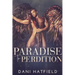 Paradise to Perdition