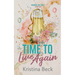 Time To Live Again