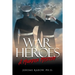 War Heroes: A Murder Mystery