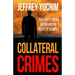 Collateral Crimes