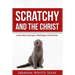 Scratchy and the Christ: A satire about God, guns, Washington and Mumbai