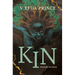 Kin: Practically True Stories